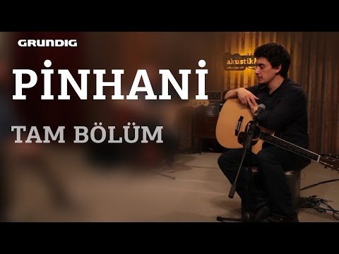 Pinhani Tam Bölüm / #akustikhane #sesiniaç