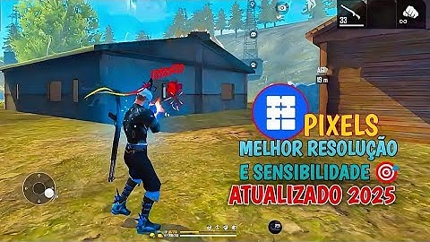 Melhor Resolução e Sensibilidade Free Fire Pixels Resolution + DPI Changer Atualizado 2025