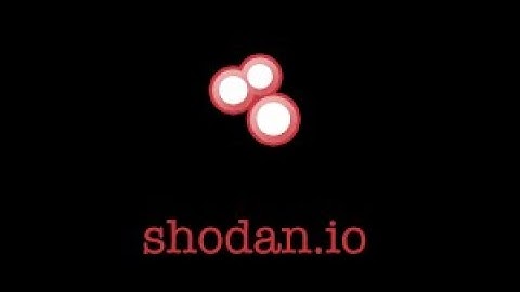 Shodan - iOT Vulnerability Scanner -Update October 2023