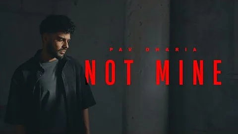 Not Mine (Slowed+Reverb) Pav Dharia New Punjabi song