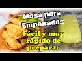 ✅ Como preparar Masa de Empanadas muy Fácil, Rápido y Delicioso