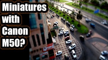 Miniature Video Effect || Canon M50