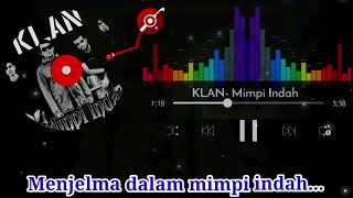 KLAN - Mimpi Indah Karaoke