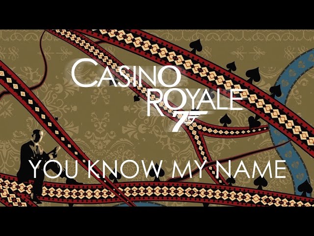 Casino Royale - Chris Cornell - You Know My Name class=