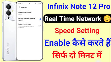 Infinix Note 12 Pro Show Real Time Network Speed | How To Show Network Speed Infinix Note 12 Pro