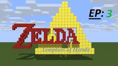 Minecraft Zelda Templars of Hyrule: EP 3