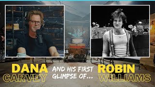 21-year-old Dana Carvey's first encounter with Robin Williams