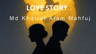 Love Story (Instrumental) | Md Khairul Alam Mahfuj