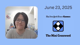 NYT Mini Crossword | June 23, 2025