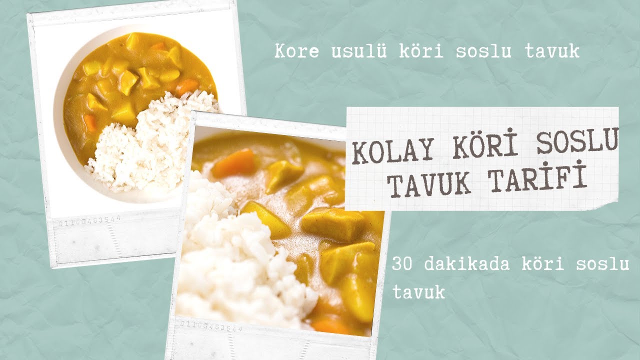 KORE USULÜ KÖRİ SOSLU TAVUK TARİFİ – PRATİK YEMEK