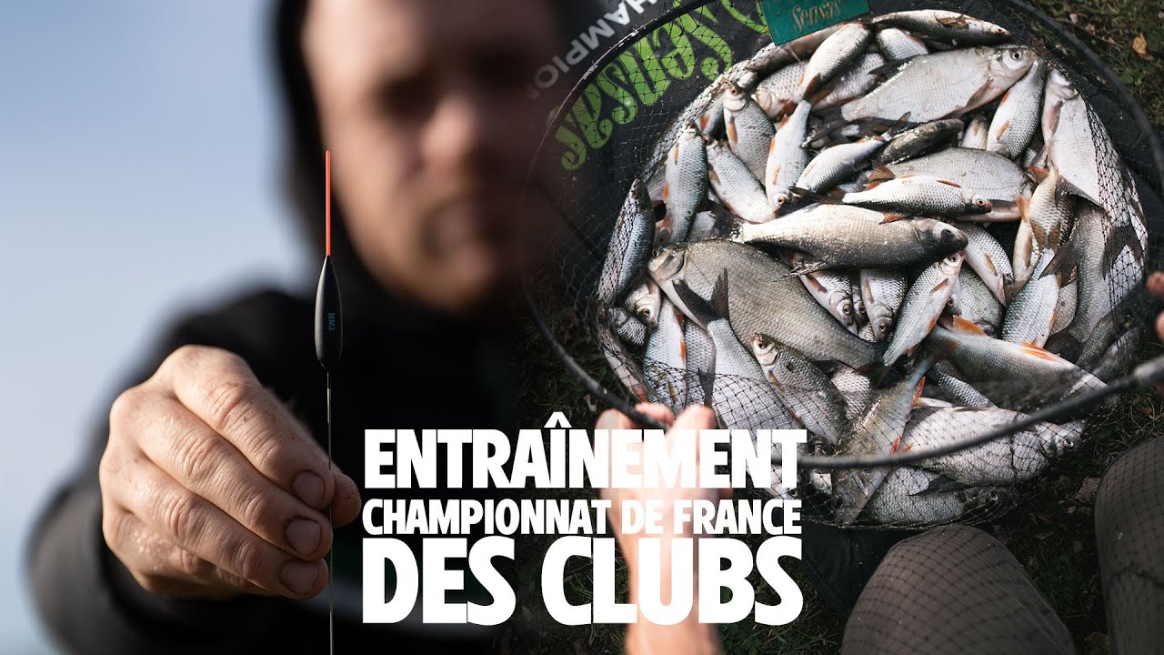 INSIDE SENSAS - Entrainement pour les Championnat de France des clubs