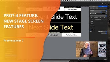ProPresenter 7.4 Feature: New Stage Screen Objects