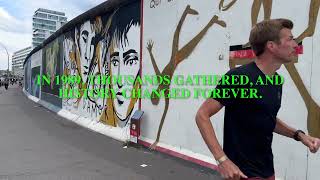 Berlin Wall History Explained | Must-Visit Place in Berlin