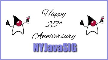 NYJavaSIG 25th Anniversary Epic Event!  Gosling, Goetz, Subramaniam, Chander