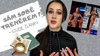 SÁM SOBĚ TRENÉREM | + Přidané studie | Moje začátky