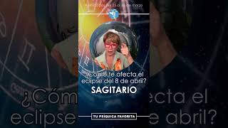 Eclipse Sagitario #Sagitario #Horoscopos #Eclipse #8deAbril #Cambios #Astrologia #signoszodiacales