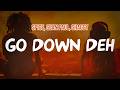 Spice Sean Paul Shaggy Go Down Deh Lyric Video 
