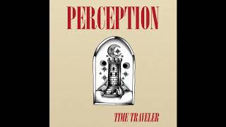 Perception - Time Traveler (2017)