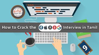 How To Crack the Coding Interview in Top MNC's | FANG Series | 9 | Tamil Hacks