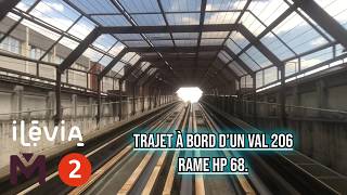 [MÉTRO LILLE LIGNE 2 🔴]. Trajet à bord de la Rame HP 68.
