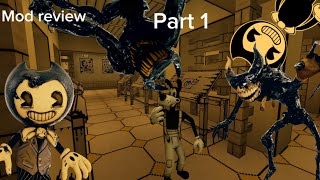 Bendy and the dark revival part 1 mod review