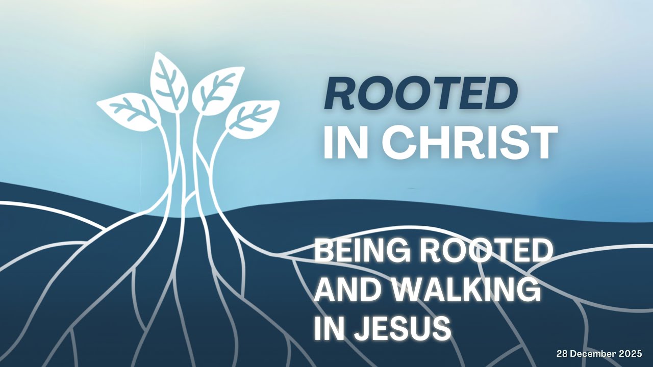 28 December 2025 | English Worship Service | Being Rooted And Walking ...