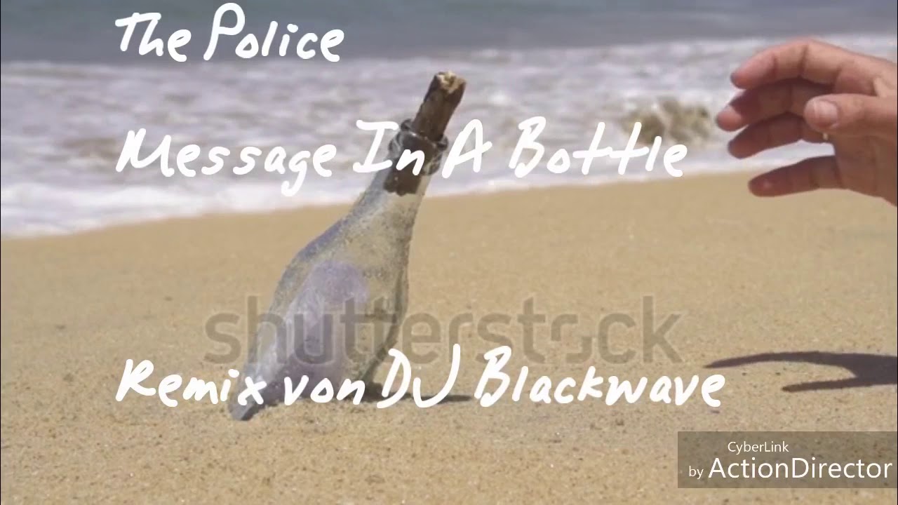 The Police Message In A Bottle Remix