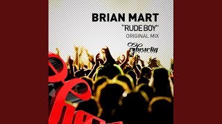 Rude Boy - Brian Mart
