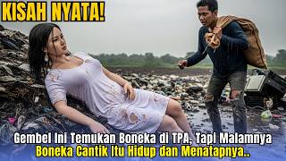 Download Lagu Kisah Nyata‼️ Gembel Ini Temukan Boneka di TPA, Tapi Malamnya Boneka Cantik Itu Hidup dan Menatapnya MP3 Download Lagu Kisah Nyata‼️ Gembel Ini Temukan Boneka di TPA, Tapi Malamnya Boneka Cantik Itu Hidup dan Menatapnya MP3