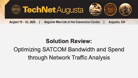 Solution Review: Optimizing SATCOM Bandwidth and Spend through Network Traffic Analysis