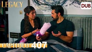 Legacy Capítulo 407 | Doblado al Español (Temporada 2)