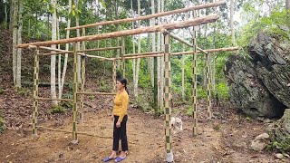 How to frame a bamboo house - rural life/ Hoang Thi Dau
