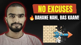 Stop Making Excuses | Aaj Se Bas Action | Change Yourself in 75 Days – DAY 15
