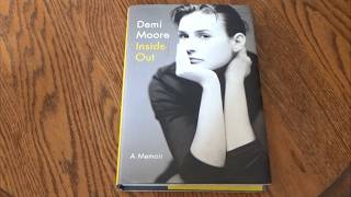Dawn On The Moore - Inside Out: A Memoir by Demi Moore