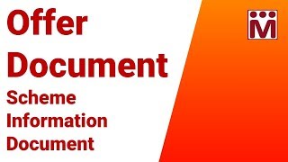 Offer Document | Scheme Information Document | Mutual Funds