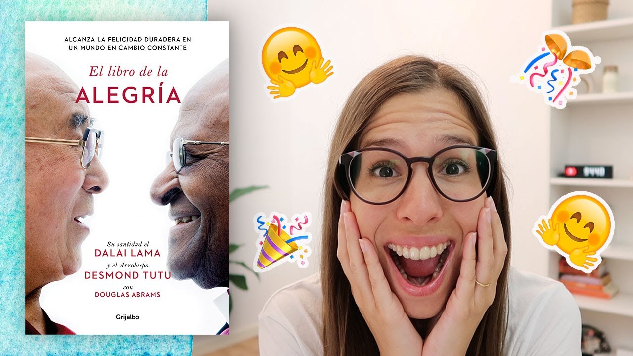 Reseña / Resumen El Libro de la Alegría | Libros Para Cambiar de Vida