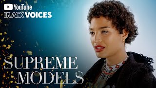 Ep. 6 -  A Black Fashion Revolution | Supreme Models