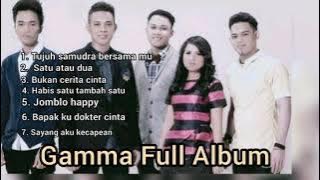 Gamma full album tanpa iklan | Gamma - 7 samudra