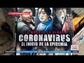 Exhiben supuesta película de Coronavirus en Tepito | Noticias con Ciro Gómez Leyva