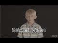 Fathers Are Important