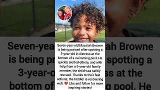 7-Year-Old Hero Helps Save Toddler From Drowning #shorts #shortvideo #viralshorts #viral