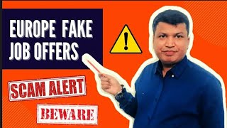 Celebrity Europe Fake Job Offers: Beware Net Worth