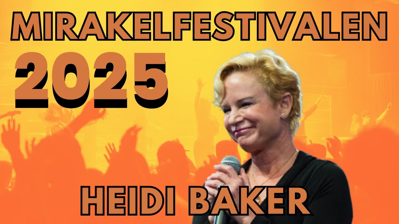 Mirakelkonferensen 2025,  Söndag eftermiddag  - Heidi Baker, den 20 juli 2025