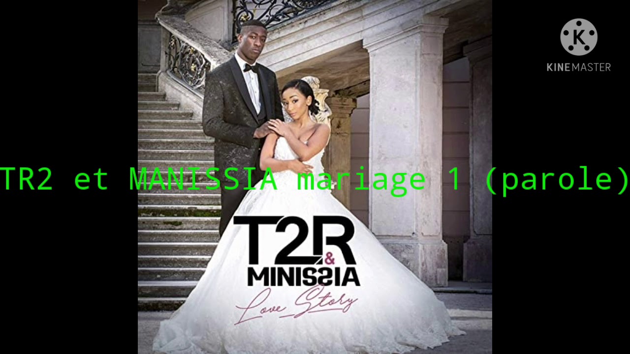 T2E &minissia mariage 1 (parole)