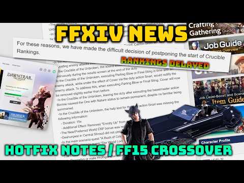 FFXIV: Hotfix Patch Notes / FF15 Collab Returns / Ranking Delayed - News 7th September 2026