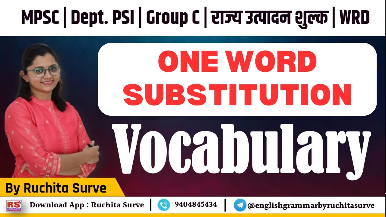 ONE WORD SUBSTITUTION l dept. PSI l combine group b& C  l by Ruchita Surve