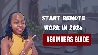 A Beginner's Complete Guide to Starting Remote Work in 2026 | The Honest Roadmap