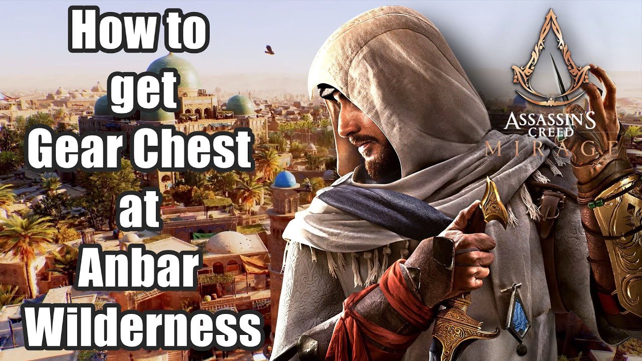 How to get Gear Chest at Anbar (Wilderness) Assassin Creed Mirage