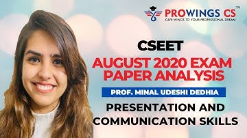 CSEET August 2020 Presentation & Communication Skills Exam Paper Analysis