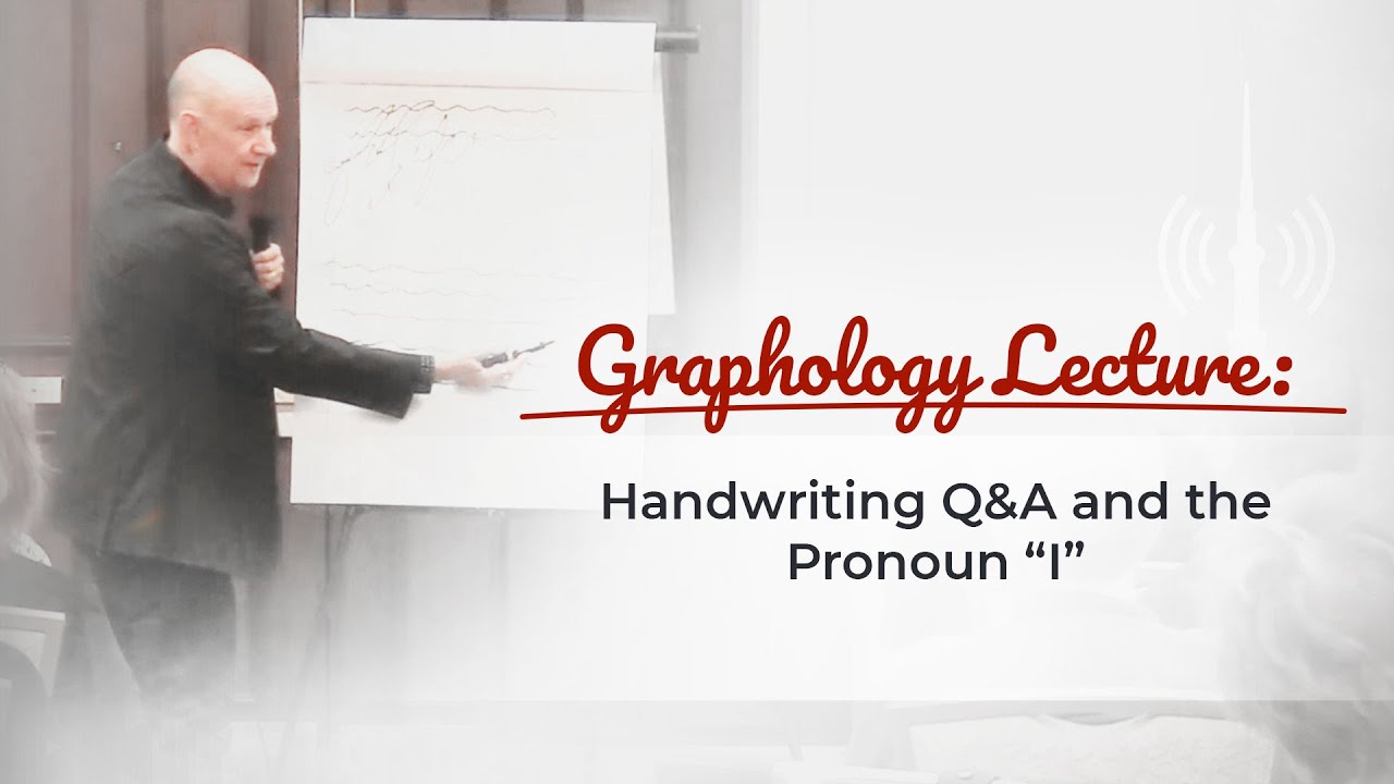Graphology: Handwriting Q&A And The Pronoun “I”